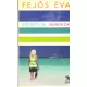 Fejős Éva: Szeretlek, Bangkok