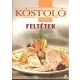 Kiss Gyula: Feltétek - Kóstoló 2.