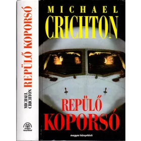 Michael Crichton: Repülő koporsó
