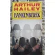 Arthur Hailey: Bankemberek