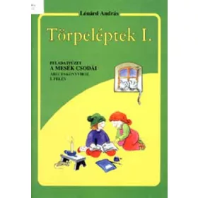   Lénárd András: Törpeléptek I. feladatfüzet 1. oszt. I. félév