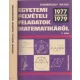 Dr. Scharnitzky Viktor: Egyetemi felvételi feladatok matematikából V.: 1977-1979