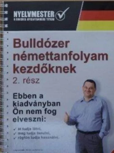 Neményi András: Bulldózer némettanfolyam kezdőknek 2. rész