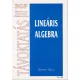 Dr. Csernyák László; Gubán Miklós: Lineáris algebra (Operációkutatás I.)