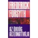Frederick Forsyth: Az ördög alternatívája