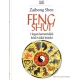 Zaihong Shen: Feng Shui - Hogyan harmonizáljuk belső és külső terünket