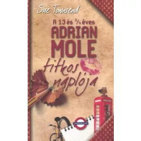 Sue Townsend: A 13 és 3/4 éves Adrian Mole titkos naplója