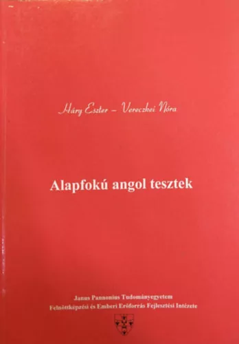 Háry Ezter - Vereczkei Nóra: Alapfokú angol tesztek