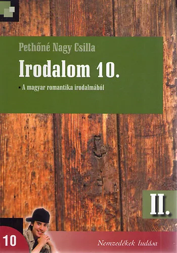 Pethőné Nagy Csilla: Irodalom 10. II.