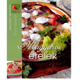Gabula András; Halmos Monika: Magyaros ételek
