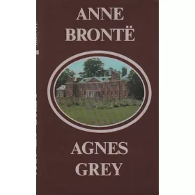 Anne Brontё: Agnes Grey