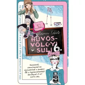 Maros Edit: Hűvösvölgyi suli 6.