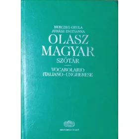 Herczeg Gyula; Juhász Zsuzsanna: Olasz-magyar szótár