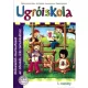 Ugróiskola - Előkészítő munkafüzet az olvasás, írás tanulásához 1. o.