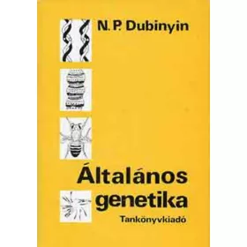 N. P. Dubinyin: Általános genetika
