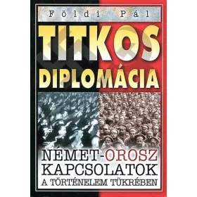 Földi Pál: Titkos diplomácia