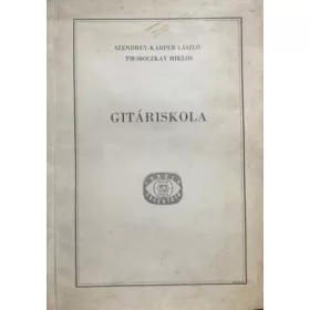 Szendrey-Karper László; Thoroczkay Miklós: Gitáriskola