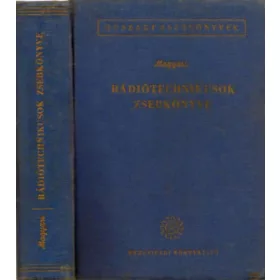 Magyari Béla: Rádiótechnikusok zsebkönyve