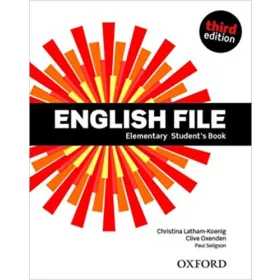   Christina Latham-Koenig, Clive Oxenden, Seligson: English File Elementary Student's Book - Third edition