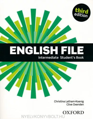 Christina Latham-Koenig - Clive Oxenden: English File Intermediate Student's Book - Third edition
