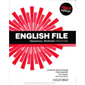   Christina Latham-Koenig - Clive Oxenden - Paul Seligson: English File (Third Edition) - Elementary Workbook without Key