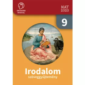 Sándor Csilla (szerk.): Irodalom 9. - Szöveggyűjtemény