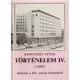 Rubovszky Péter: Történelem IV. Vázlatok a XX. sz. történetéről 2. kötet