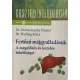 Dr. Werling Klára, Dr. Nemesánszky Elemér: Fertőző májgyulladások