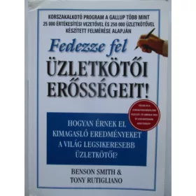   Benson Smith, Tony Rutigliano: Fedezze fel üzletkötői erősségeit!