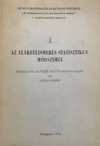 Fritz József: Az alakfelismerés statikus módszerei