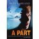 Alex Garland: A part