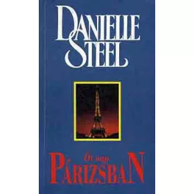 Danielle Steel: Öt nap Párizsban