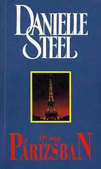 Danielle Steel: Öt nap Párizsban