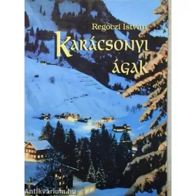 Regőczi István: Karácsonyi ágak