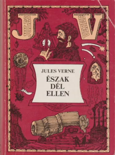 Verne Gyula: Észak Dél ellen