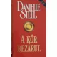 Danielle Steel: A kör bezárul