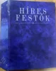 Híres festők - Az életük, ihletőik és műveik 16-31-ig