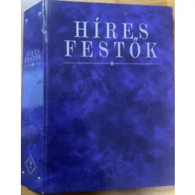 Híres festők - Az életük, ihletőik és műveik 16-31-ig