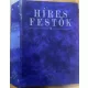 Híres festők - Az életük, ihletőik és műveik 16-31-ig