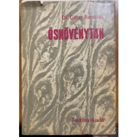 Dr. Géczy Barnabás: Ősnövénytan