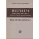 Balogh Kálmán: Magyarázó Magyarország 200 000-es földtani térképsorozatához (M-34-XXXIII. Miskolc)