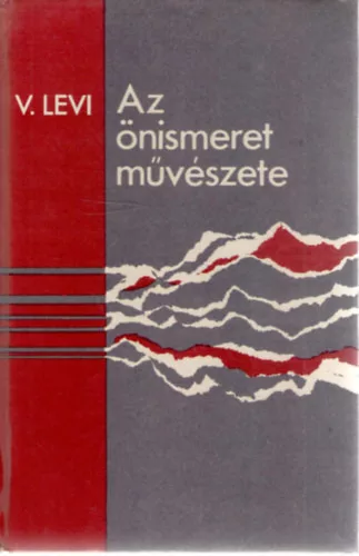 Vlagyimir Levi: Az önismeret művészete