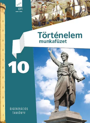 Történelem munkafüzet 10 (OFI)