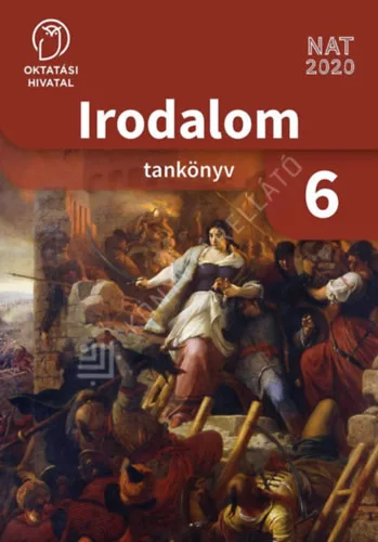 Radóczné Bálint Ildikó: Irodalom 6. tankönyv