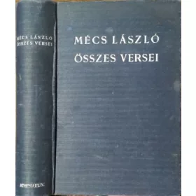   Mécs László: Mécs László összes versei 1920-1940 (számozott, aláírt)