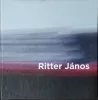 Takács Éva (szerk.): Ritter János