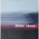 Takács Éva (szerk.): Ritter János