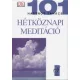 Ozaniec, Naomi: Hétköznapi meditáció - 101 hasznos tanács