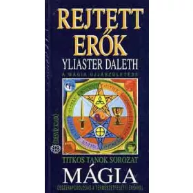 Yliaster Daleth: Rejtett erők: Mágia