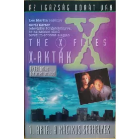 Les Martin: X - akták - 1.akta: A mágikus sebhelyek